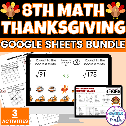Thanksgiving Math Activities 8th Grade Google Sheets and Worksheets BUNDLE