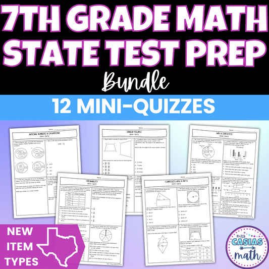 Mini Quizzes | 7th Grade Math State Test Prep | STAAR New Question Types