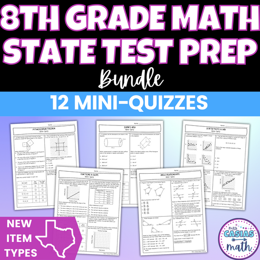 Mini Quizzes | 8th Grade Math State Test Prep | STAAR New Question Types