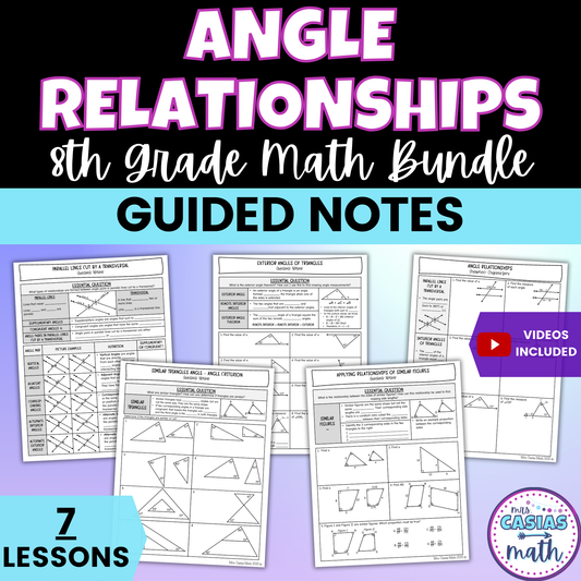 Angle Relationships Guided Notes Lessons 8th Grade Math
