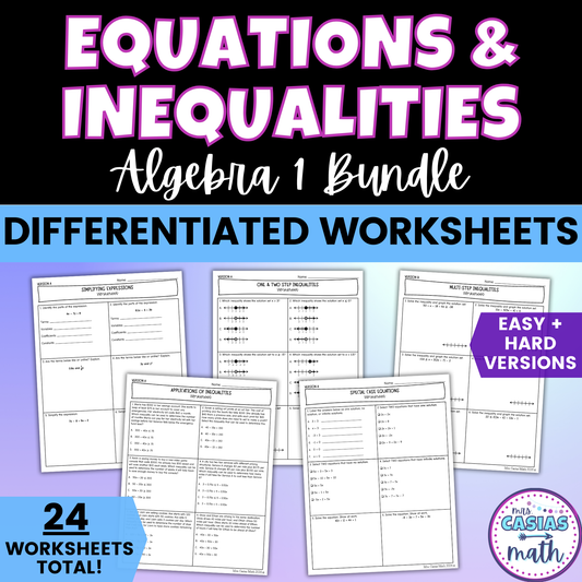 Solving Equations and Inequalities Differentiated Worksheets BUNDLE Algebra 1