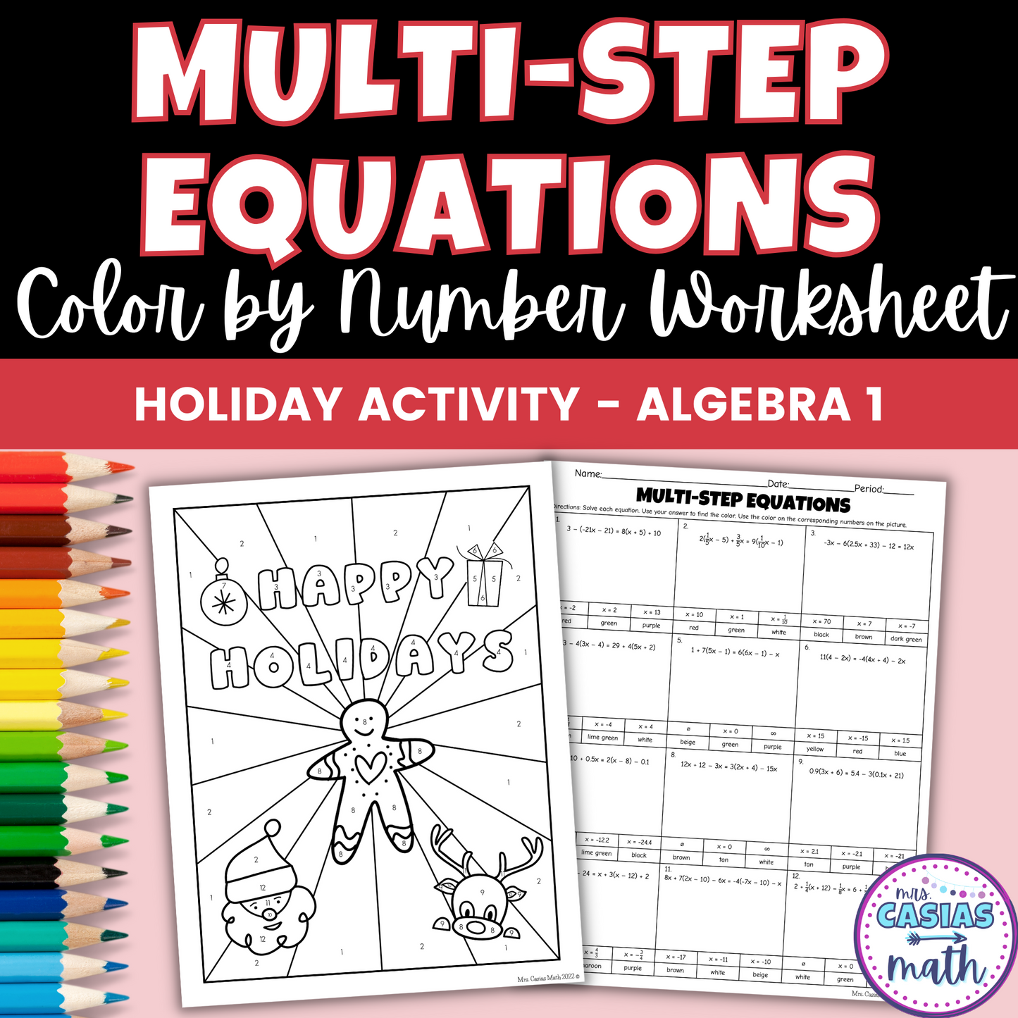 Holiday Algebra Activity Multi-Step Equations Coloring Worksheet