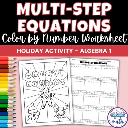 Holiday Algebra Activity Multi-Step Equations Coloring Worksheet