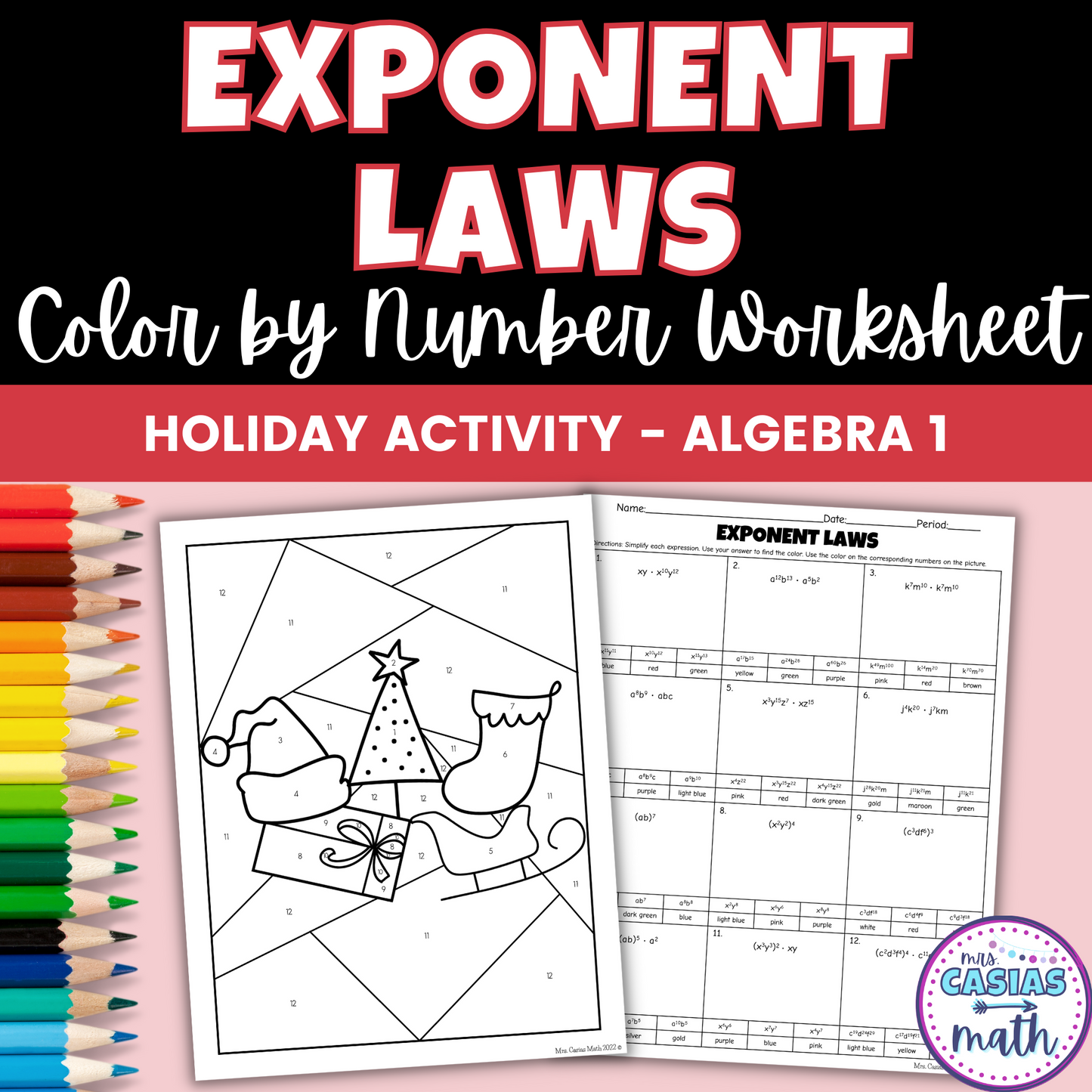 Algebra 1 Christmas Activity Exponent Laws Holiday Coloring Worksheet