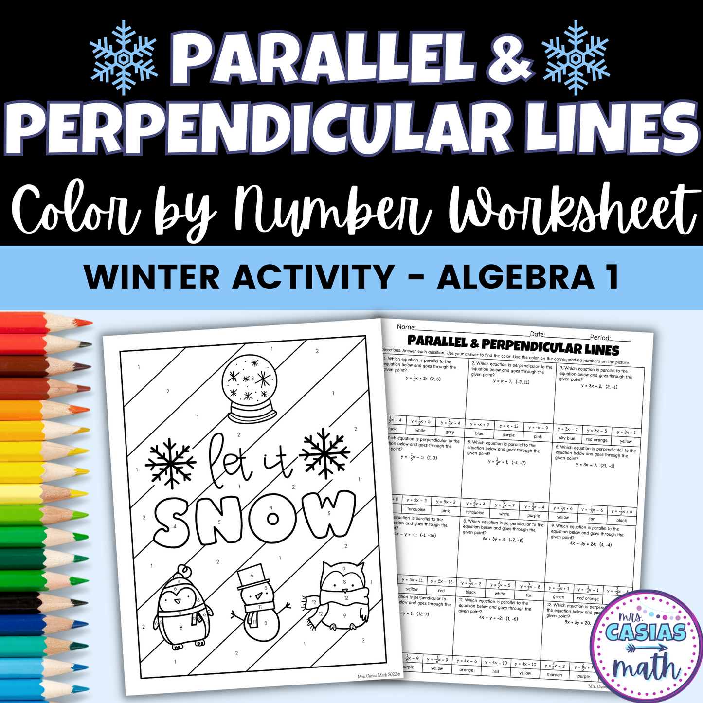 Algebra 1 Winter Activity Parallel and Perpendicular Lines Coloring Worksheet