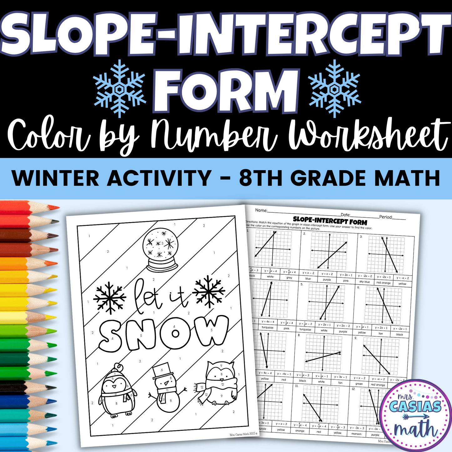 Winter 8th Grade Math Activity Slope-Intercept Form Coloring Worksheet