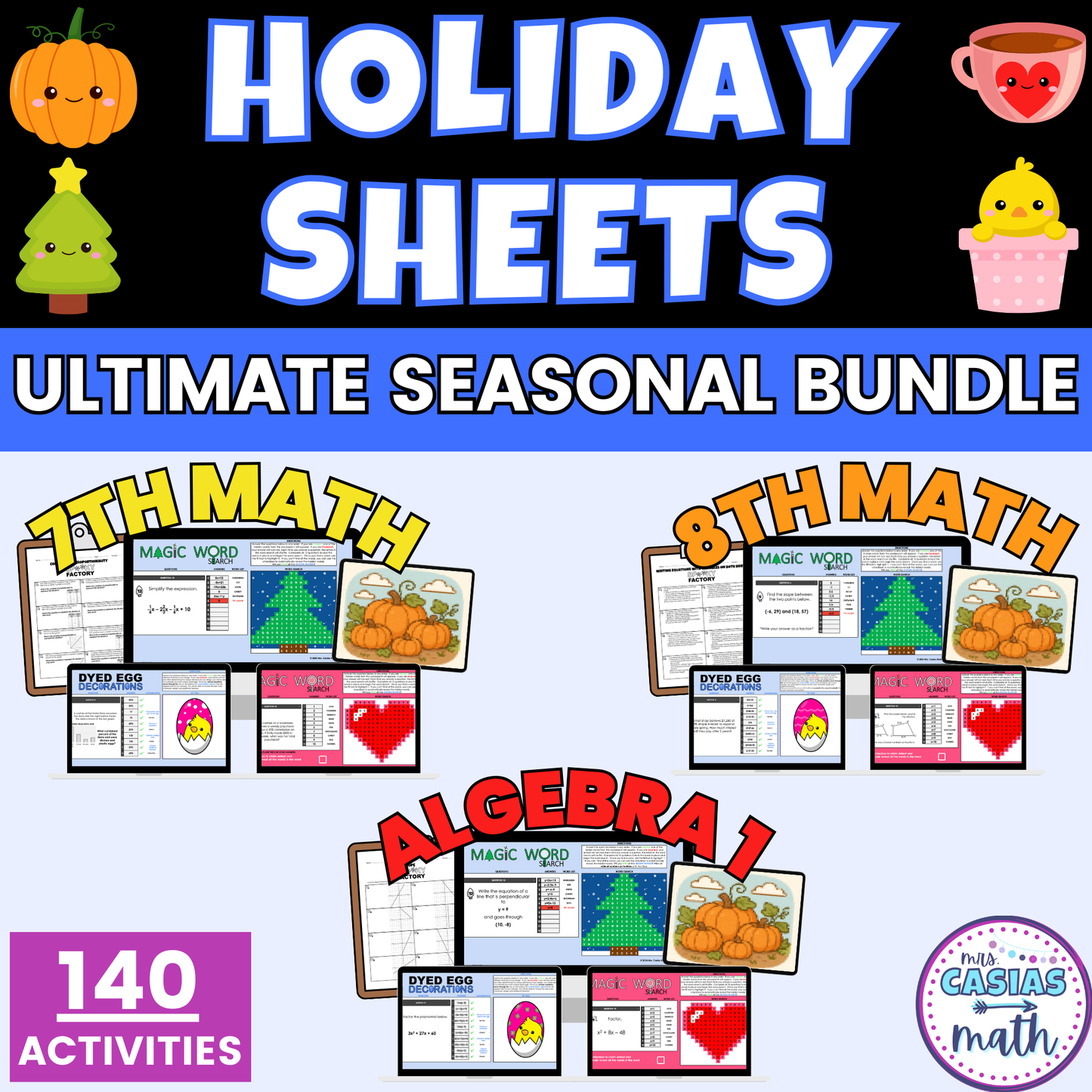 7th Math, 8th Math, and Algebra 1 Seasonal Activities Ultimate Bundle Digital Worksheets