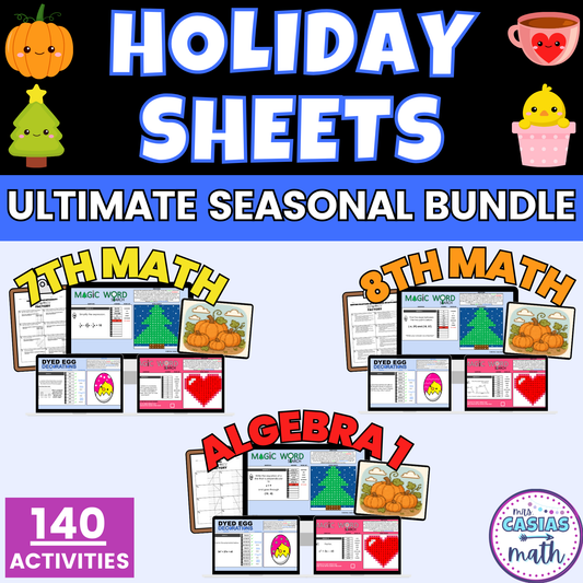 7th Math, 8th Math, and Algebra 1 Seasonal Activities Ultimate Bundle Digital Worksheets