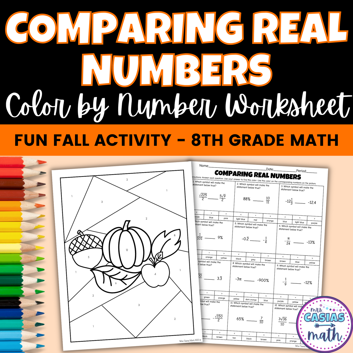 Fun Fall Math Activity 8th Grade Comparing Real Numbers Coloring Worksheet