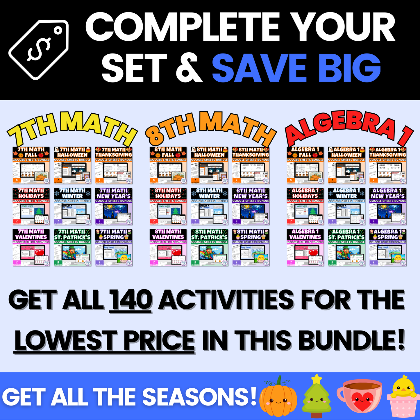 7th Math, 8th Math, and Algebra 1 Seasonal Activities Ultimate Bundle Digital Worksheets