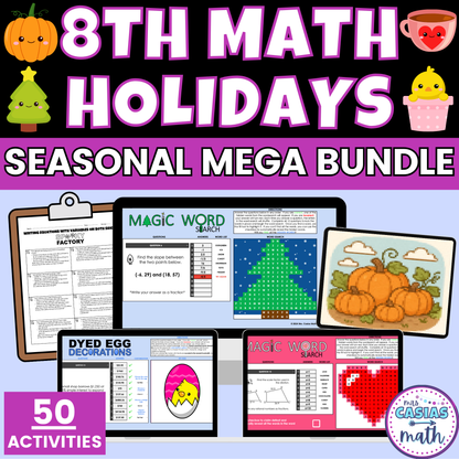 8th Grade Math Seasonal Holidays Activities Mega Bundle Digital and Worksheets