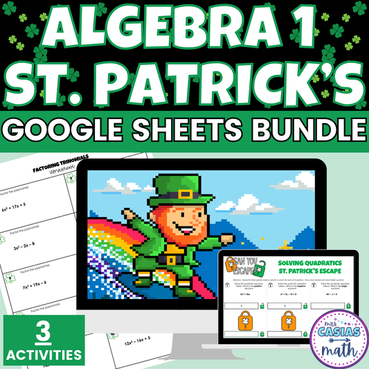 Algebra 1 St Patricks Day Activities Google Sheets Digital & Worksheets BUNDLE