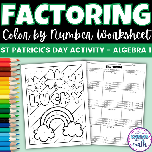 St Patricks Day Algebra 1 Activity Factoring Polynomials Coloring Worksheet