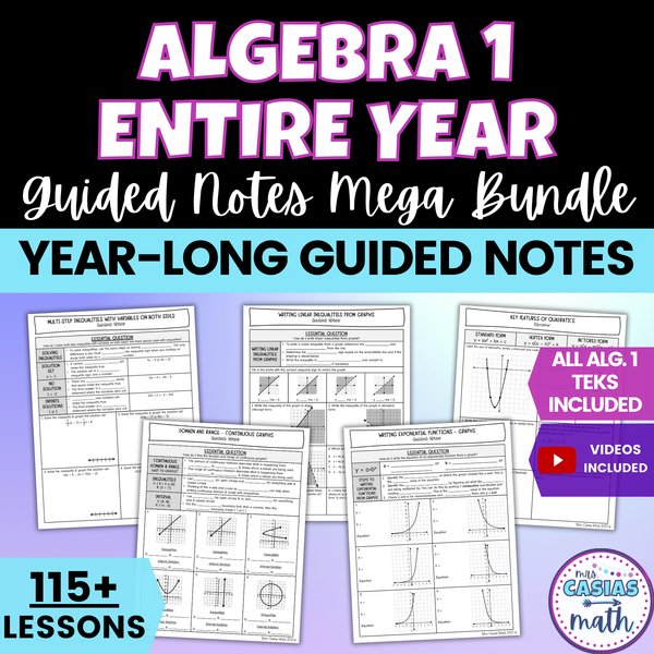 Algebra 1 Guided Notes Lessons BUNDLE Entire Year – Casias Math