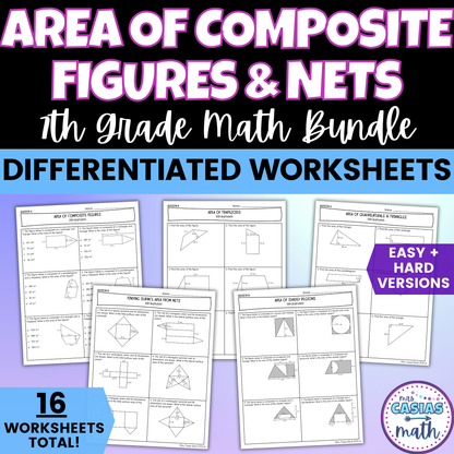 Area of Composite Figures and Surface Area of Prisms and Pyramids from Nets Differentiated Worksheets BUNDLE 7th Grade Math
