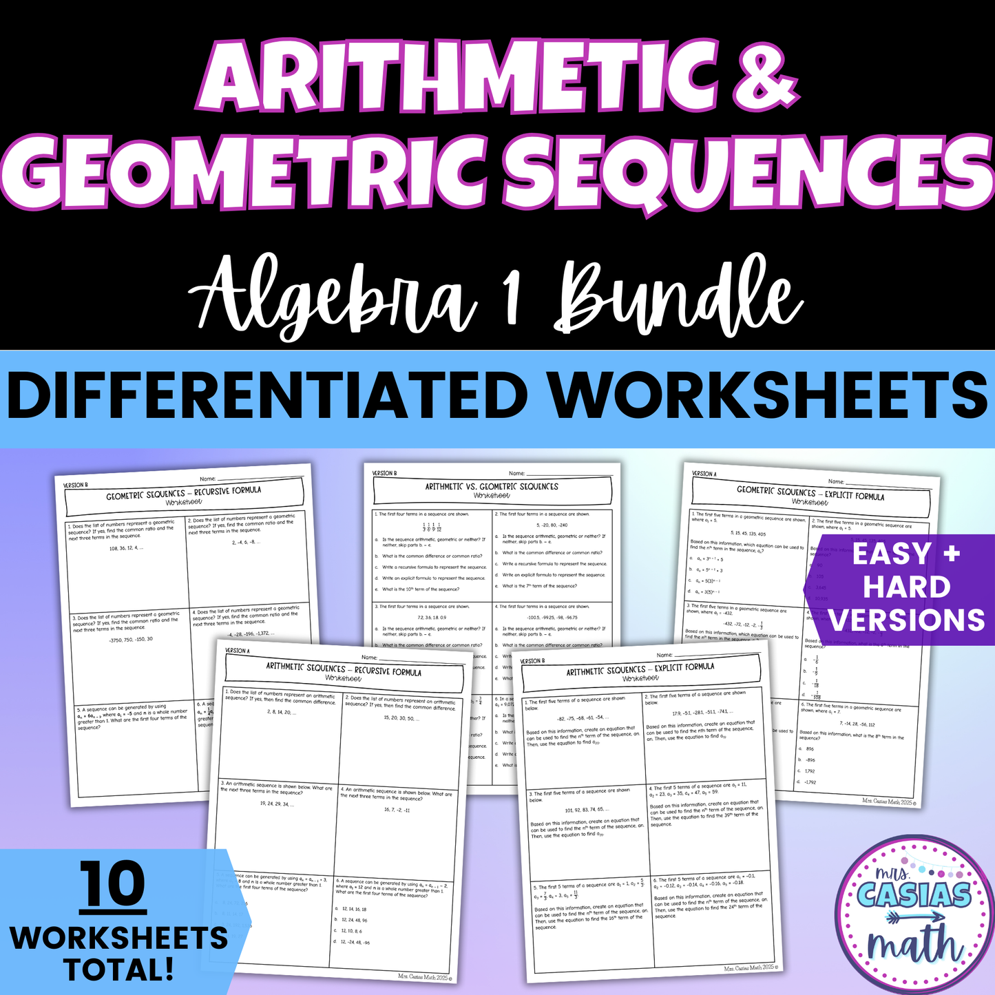 Arithmetic and Geometric Sequences Algebra 1 Differentiated Worksheets BUNDLE