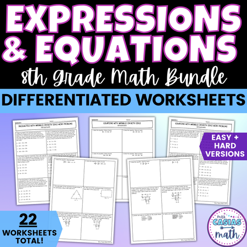 Expressions and Equations Differentiated Worksheets 8th Grade Math ...