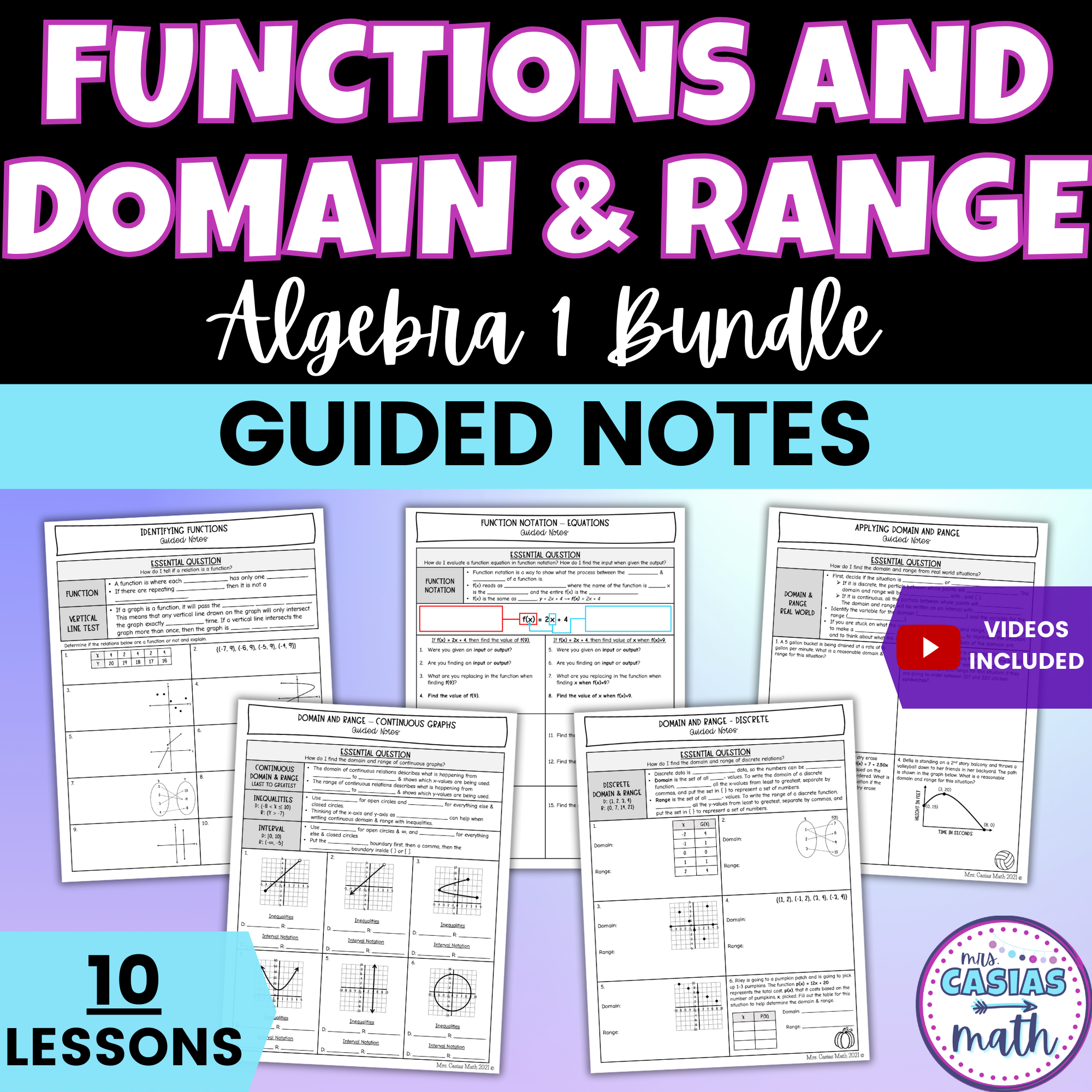 Functions and Domain and Range Guided Notes Lessons Algebra 1 – Casias Math