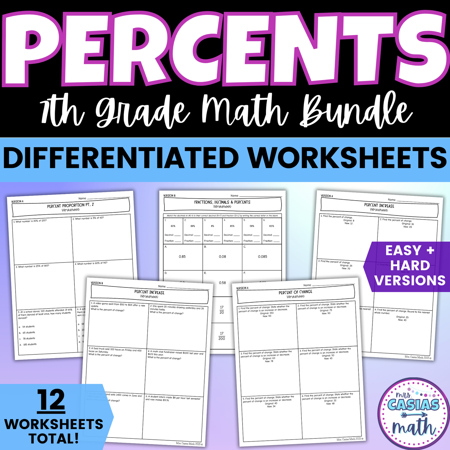 Percent Proportion and Percent of Change Differentiated Worksheets BUNDLE 7th Grade Math