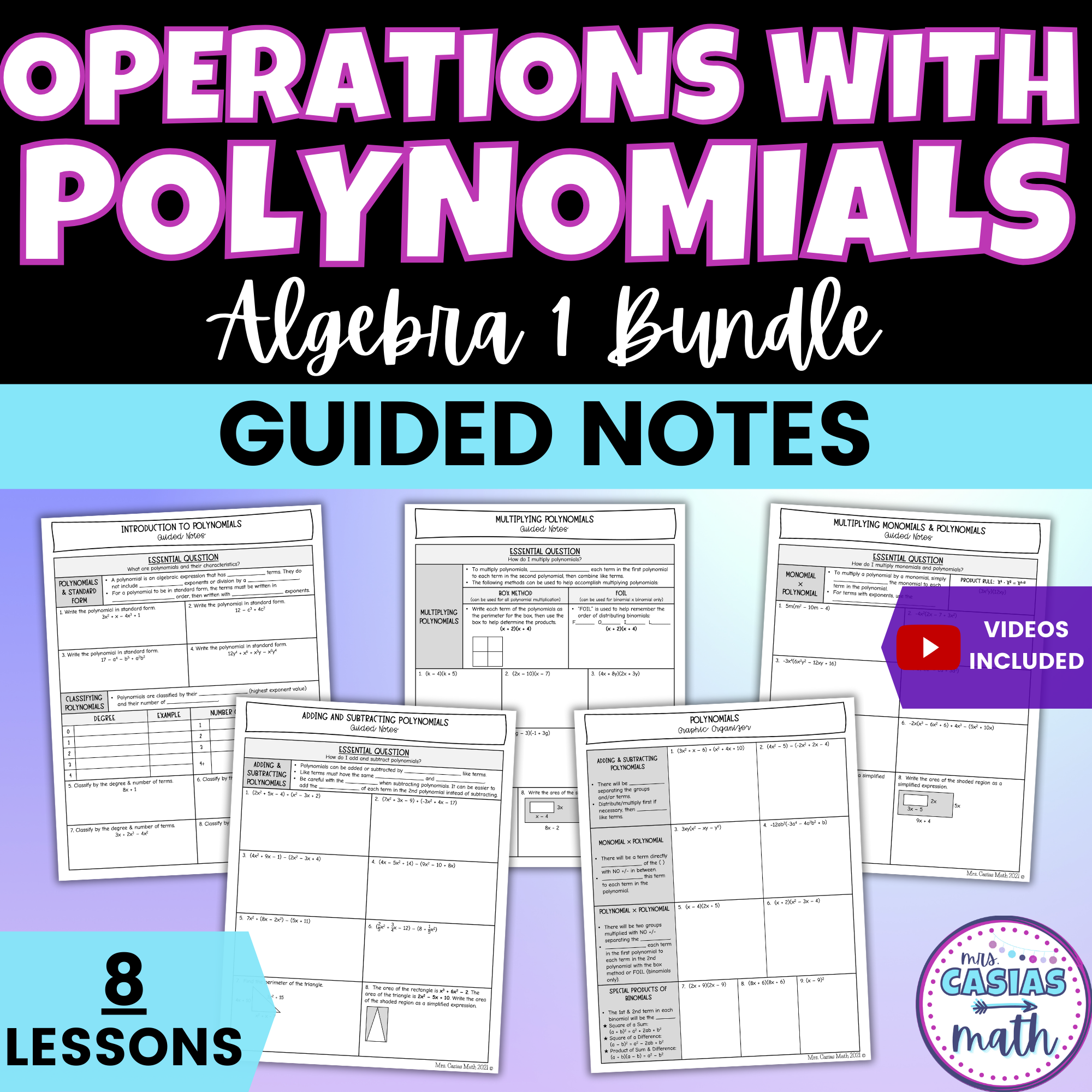 Polynomials Lesson.pdf Operations with Polynomials Guided Notes Lessons Algebra 1 ā Casias Math