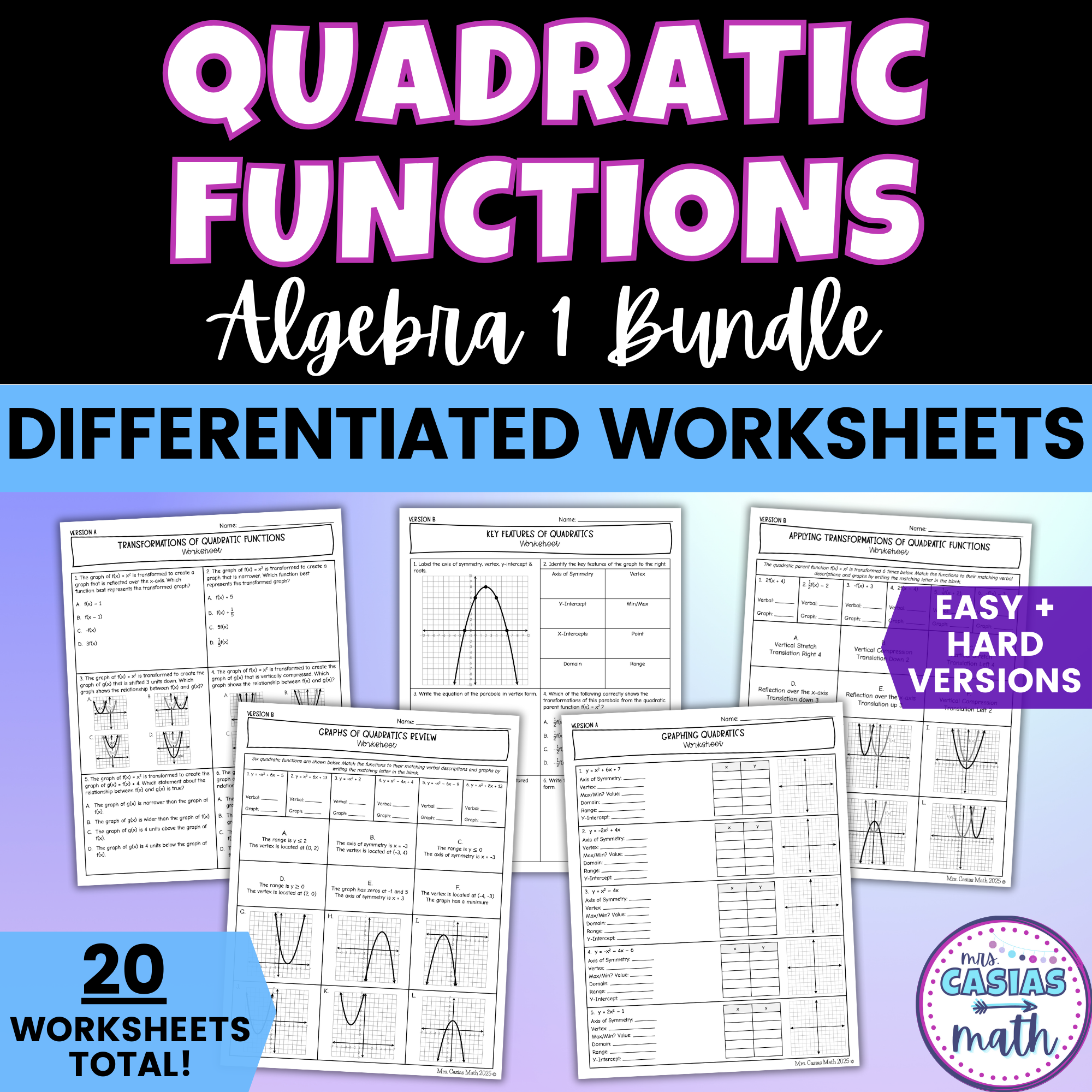 Function Algebra Quadratic Functions Algebra 1 Differentiated Worksheets BUNDLE – Casias ...