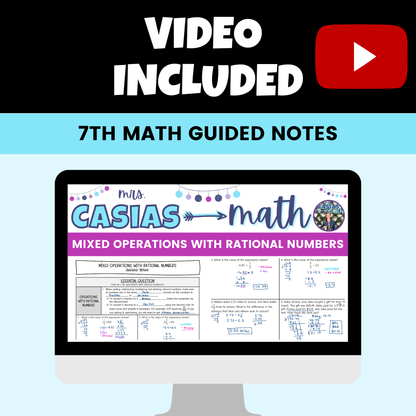 Rational Numbers and Operations Guided Notes Lessons 7th Grade Math